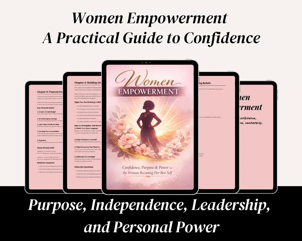 Women Empowerment Guide: Build Confidence, Purpose and Success