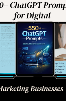 550+ ChatGPT prompts for your digital marketing business to create content, improve SEO, attract clients, manage social media, and increase business growth